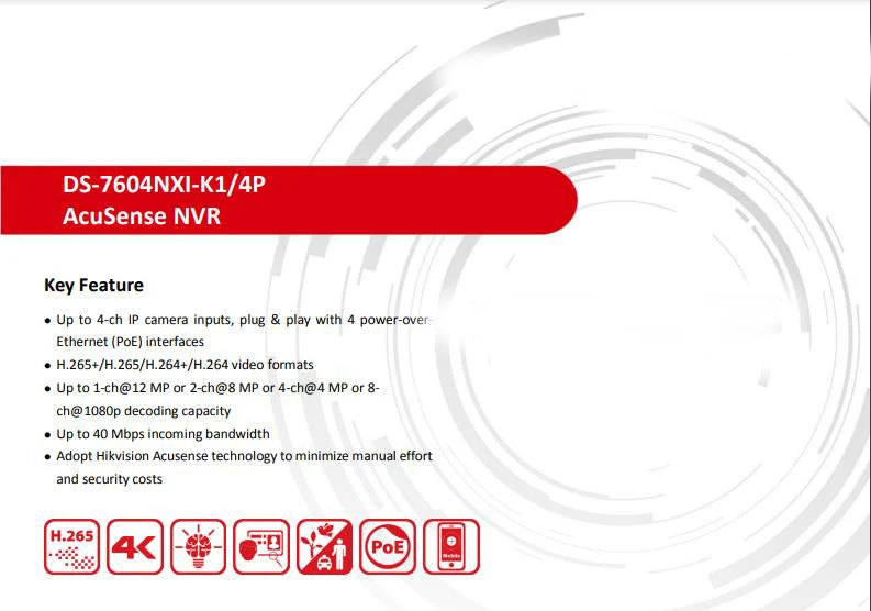 Hikvision NVR 4-ch PoE 1U AcuSense 4K NVR DS-7604NXI-K1/4P 4-ch Camera inputs Network Video Recorder Support Third-party Camera